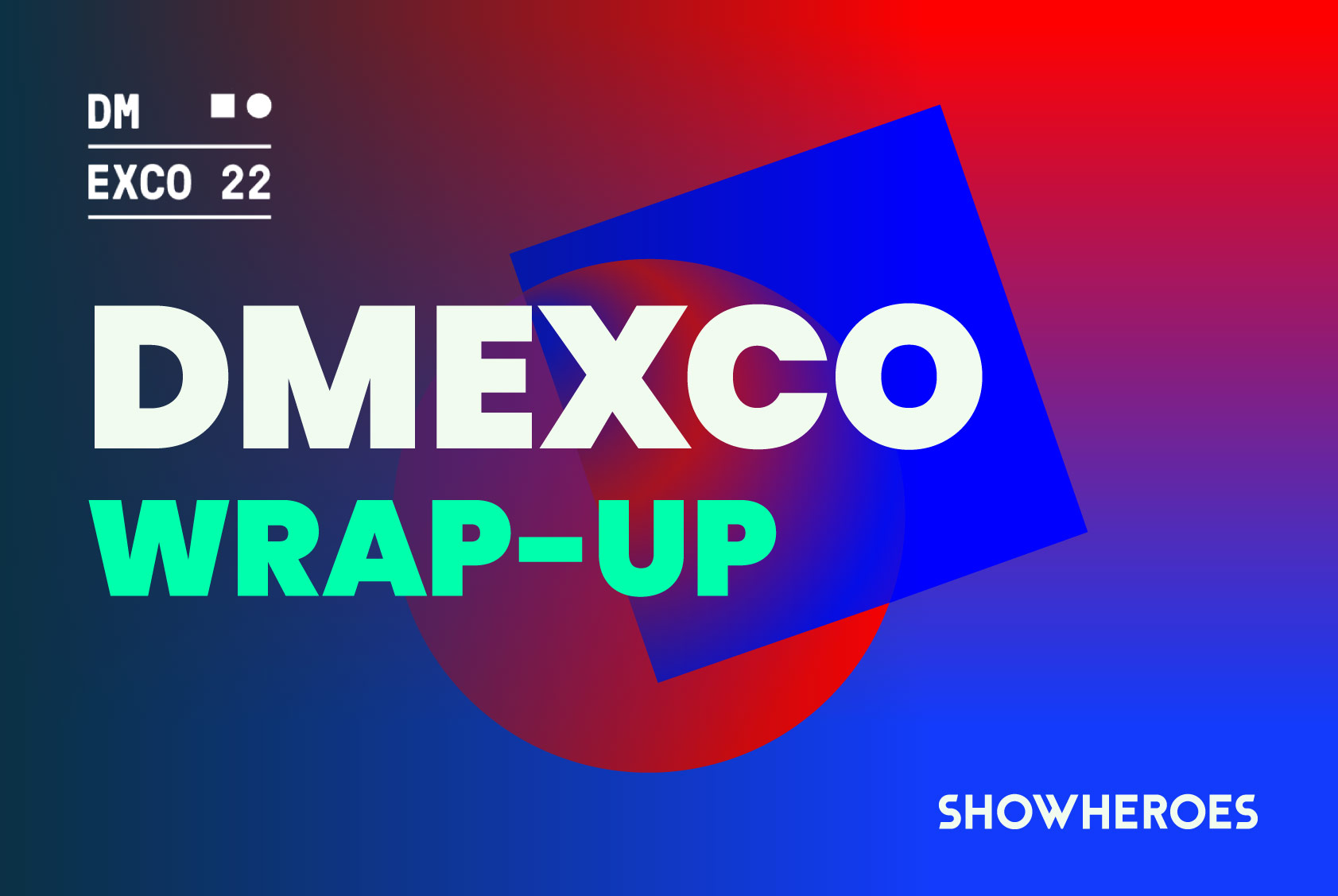 DMEXCO 2022 wrap-up